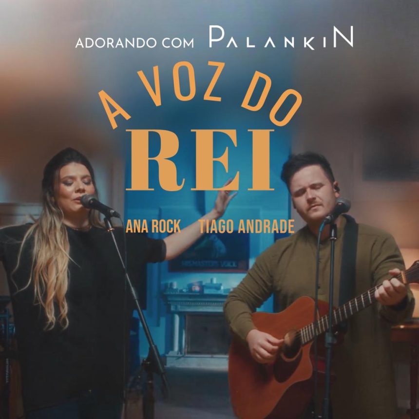 Palankin lança o SINGLE A Voz do Rei (Ao Vivo)