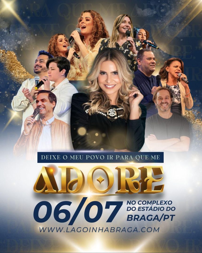Igreja Lagoinha celebra 7 anos em Braga com grande festa, reunindo líderes e convidadas especiais como Aline Barros e Ana Paula Valadão. Foto: Divulgação.