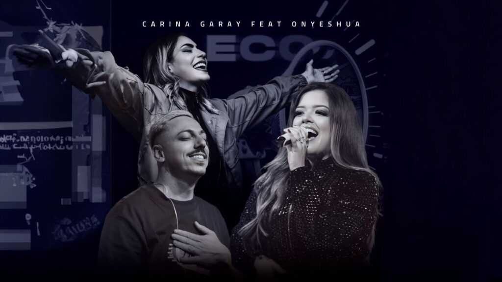 Carina Garay lança “Eco”, em collab com OnYeshua
