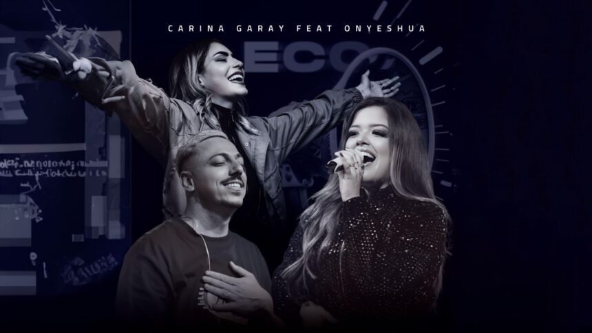 A cantora Carina Garay lançou a canção “Eco”, em collab com o ministério OnYeshua, formado por pai e filha, Rafael Rondini e Lenita Rondini. Foto: Divulgação.