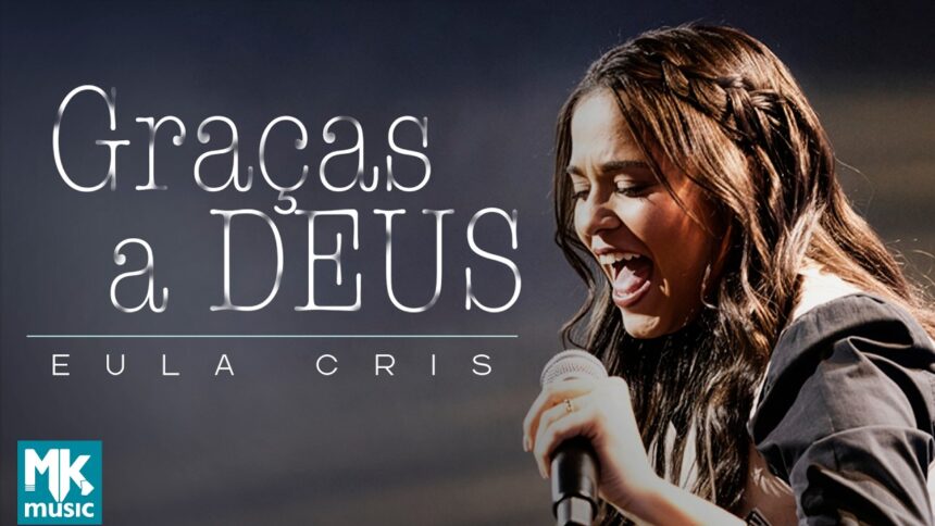 Eula Cris lança versão ao vivo de “Graças a Deus”, gravada em sua cidade natal, com emoção, fé e mensagem de superação. Foto: Divulgação.