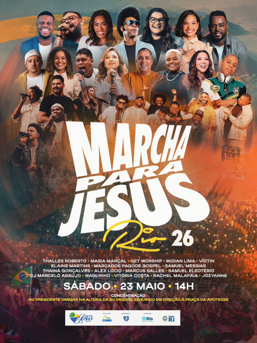 A Marcha para Jesus do Rio de Janeiro chega à sua 19ª edição no dia 23 de maio com shows gospel na Praça da Apoteose. Foto: Divulgação.