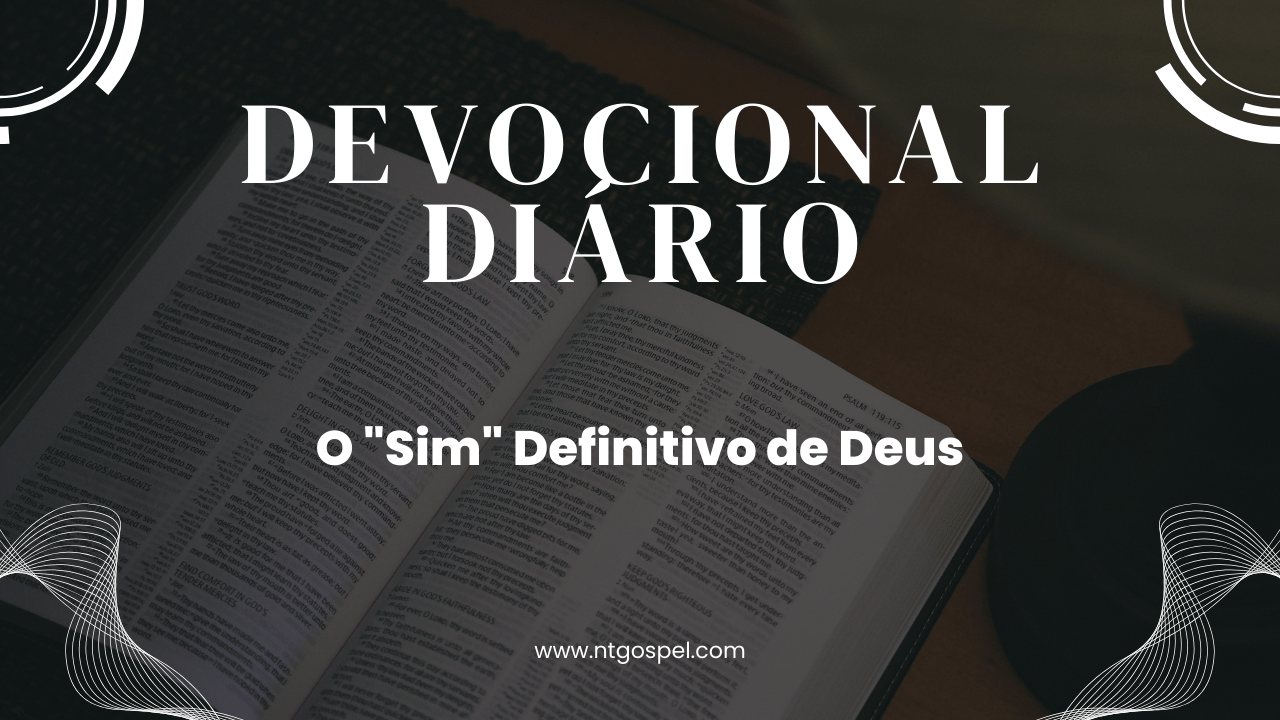 2 Coríntios 1:20: O "Sim" Definitivo de Deus