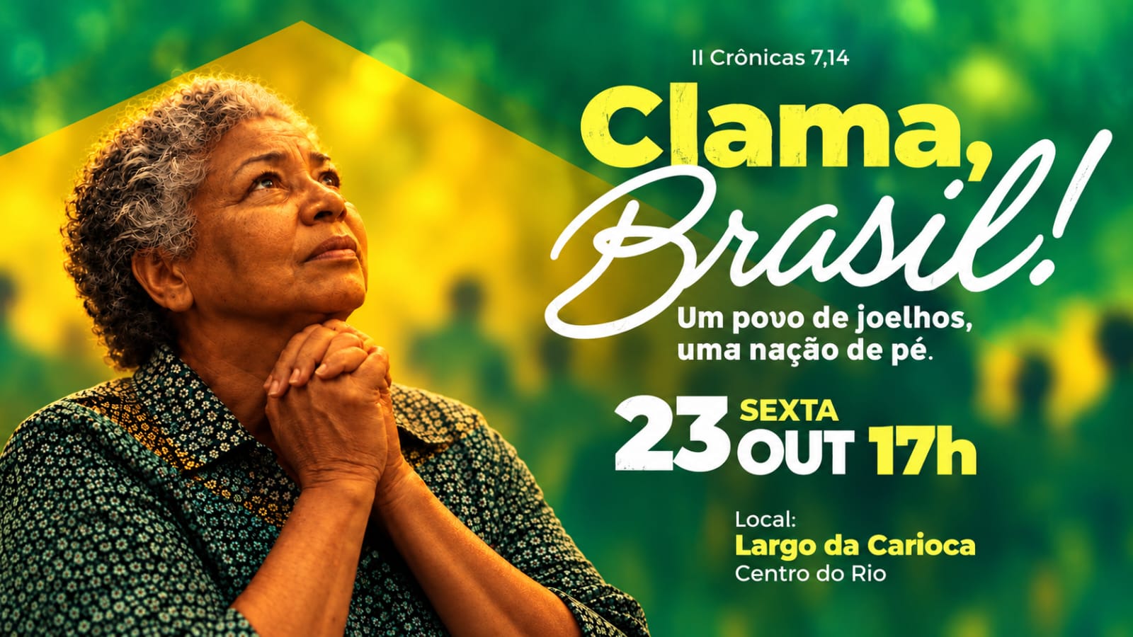Clama, Brasil reúne evangélicos e católicos no Centro do Rio