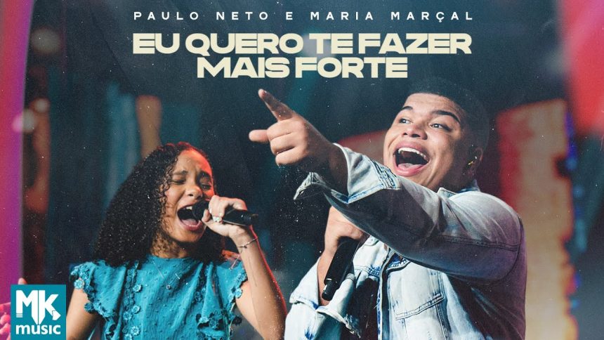 Paulo Neto e Maria Marçal lançam Eu Quero Te Fazer mais Forte pela MK Music / Foto: Divulgação
