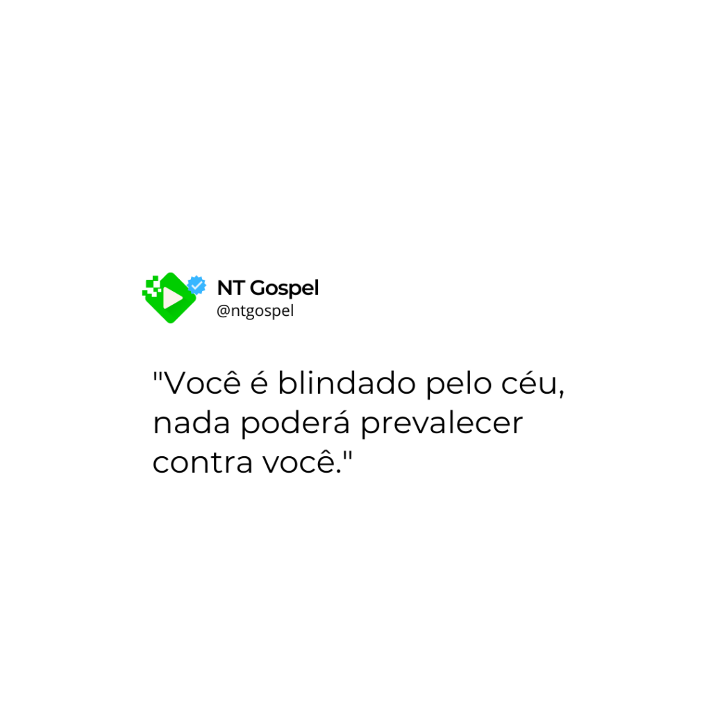 Você é Blindado Pelo Céu!