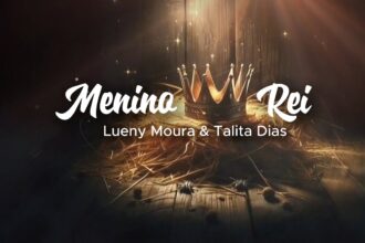 Talita Dias e Lueny Moura - Menino Rei