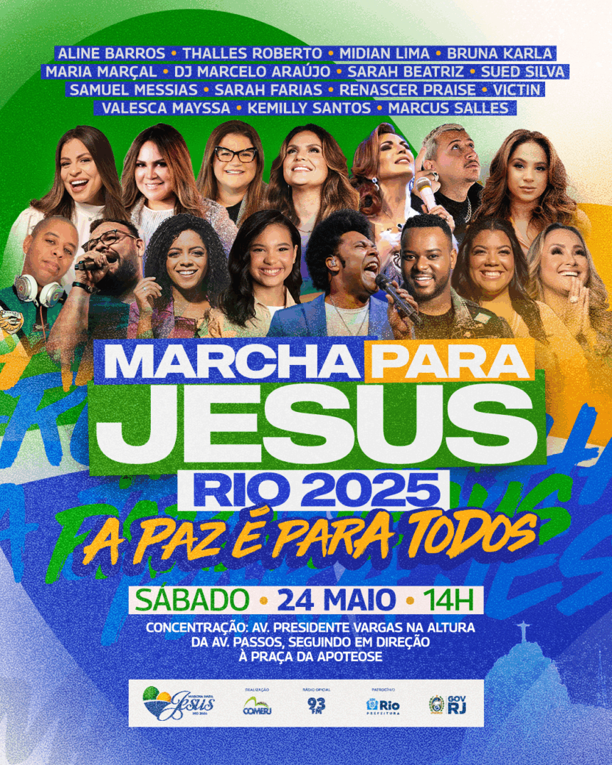 Marcha Para Jesus 2025 no Rio acontece em 24 de maio, com o tema “A Paz é Para Todos” e grandes nomes da música gospel na Praça da Apoteose. Foto: Divulgação.